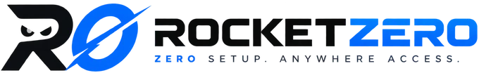 RocketZero — Zero setup. Anywhere access.